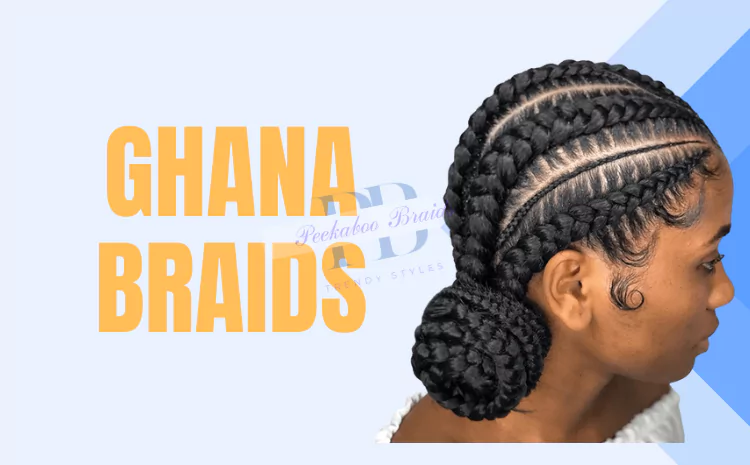 Ghana Braids