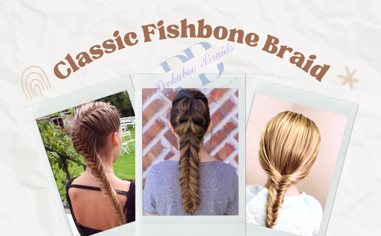 Classic Fishbone Braid