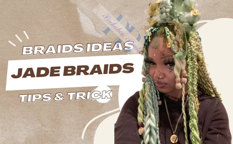 Art of Jade Braids: Unleash Your Unique Style